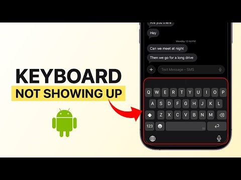 How To FIX Android Keyboard Not Showing Up?