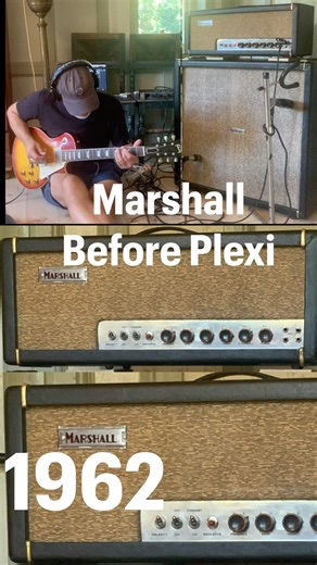 Pre Plexi Marshalls are the Holy Grails!