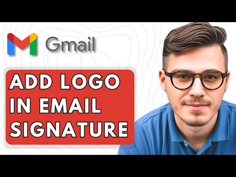 How To Add Logo In Email Signature Gmail [2025 Guide]