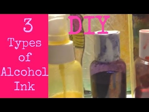 3 Types of Alcohol Inks DIY unique recipes