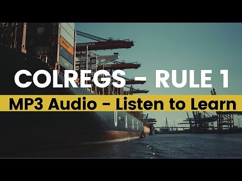 Colregs Rule 1- Application | Collision regulations at sea | ROR | Rules of the road