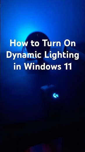 Let Windows 11 Control Your RGB Devices- Enable Dynamic Lighting- here's how #rgb #ghub #logitech