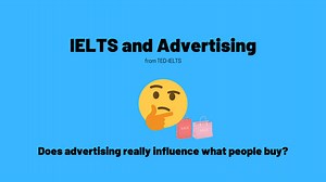 IELTS Topics: Advertising [With Speaking and Writing Sample Answers] - TED IELTS