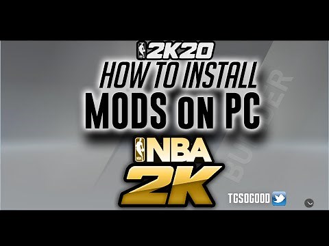 NBA 2K20 PC Tutorial - Install mods