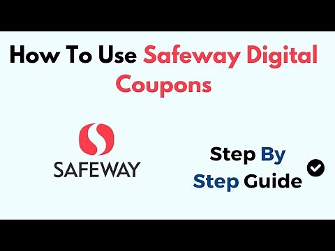 How to Use Safeway Digital Coupons – Step-by-Step Guide to Clip, Apply, and Save at Checkout