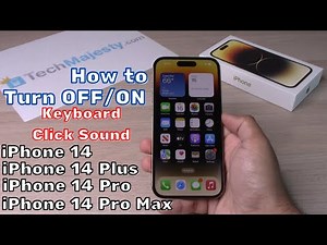 How to Turn ON/OFF Keyboard Click Sound: iPhone 14 / iPhone 14 Plus/ iPhone 14 Pro/iPhone 14 Pro Max