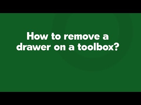 How to remove a drawer on a toolbox?