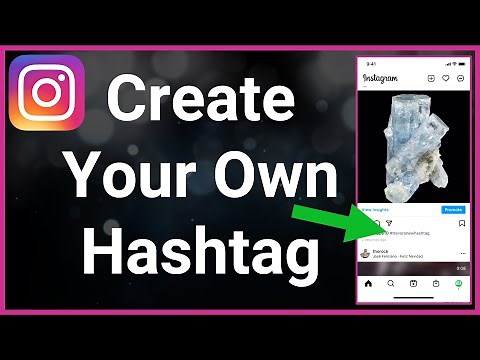 How To Create Your Own Hashtag On Instagram