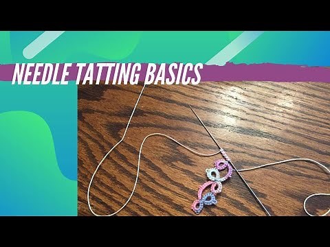 Needle Tatting Basics