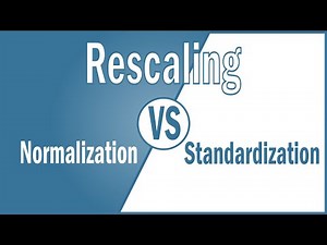 Normalization vs Standardization