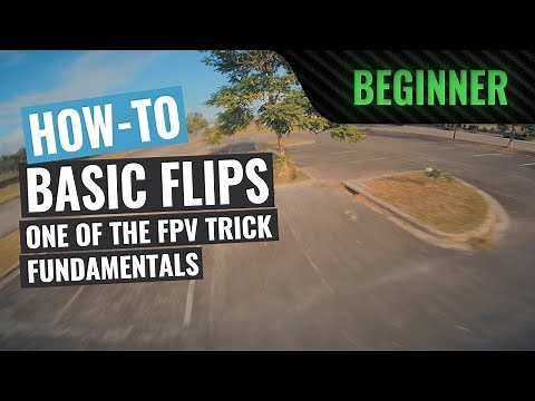 How To: Flips | FPV Tutorial