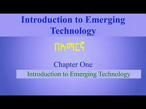 Chapter1: Introduction To Emerging technology