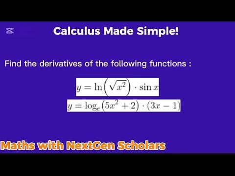Calculus Made Simple | Derivatives of Logarithmic & Trigonometric Functions