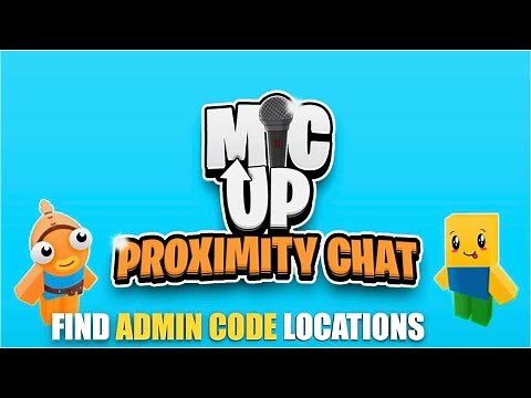 MIC UP PROXIMITY CHAT MAP FORTNITE CREATIVE - FIND ADMIN CODE LOCATIONS