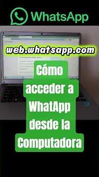 How to access WhatsApp from your computer