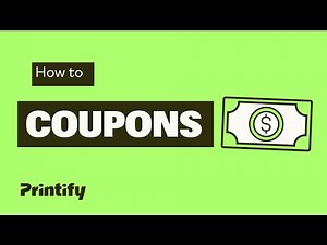 How to Use Printify Coupons to Maximize Your Savings!