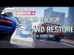 Forza Horizon 4 - How to Backup & Restore Game folder