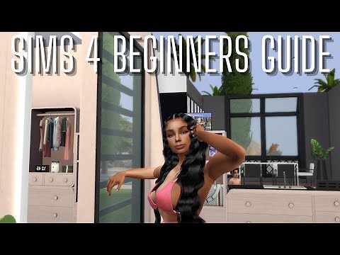The Sims 4 Beginners Guide ⏐2022 ⏐How to play The Sims 4