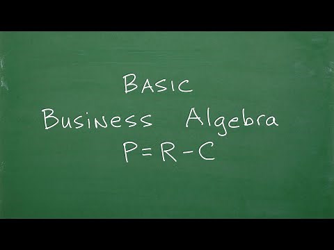 Profit = Revenue – Cost, Basic Algebra in Business ….