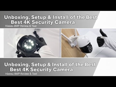 Unboxing, Setup & Install of the Best 4K Security Camera | Hiseeu 8MP Review & Test