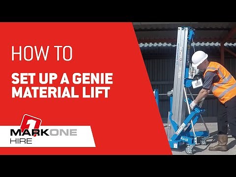 How to set up a Genie Material Lift | Mark One Hire