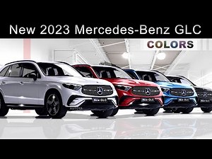 2023 Mercedes-Benz GLC - New Model Colors of Interior & Exterior