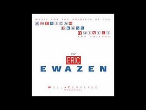 Eric Ewazen - Sonata for Trombone and Piano: I. Allegro Maestoso