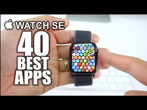 40 Best Apple Watch SE Apps You NEED!