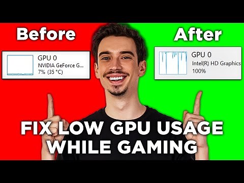 How To Fix Low GPU Usage While Gaming (2025) - Full Guide