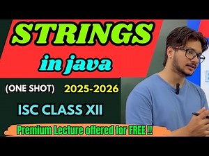 Strings in Java | One Shot Explanation | ISC Class 12 Computer | Important for Board Exams 2026