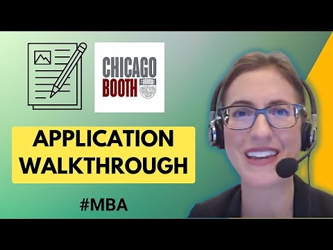 How to Fill Out Chicago Booth MBA Application | Best Practices for Writing a Compelling Application
