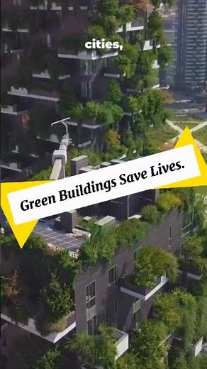 Green Buildings Save Lives Here’s How #greenbuilding