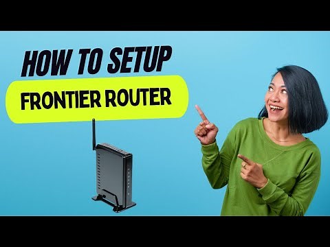 How To Set Up a Frontier Router