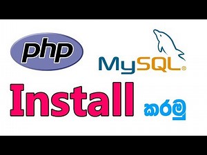PHP Tutorial in Sinhala How To Install PHP & mySQL [Nadun Nilanga]