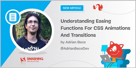 Understanding Easing Functions For CSS Animations And Transitions — Smashing Magazine