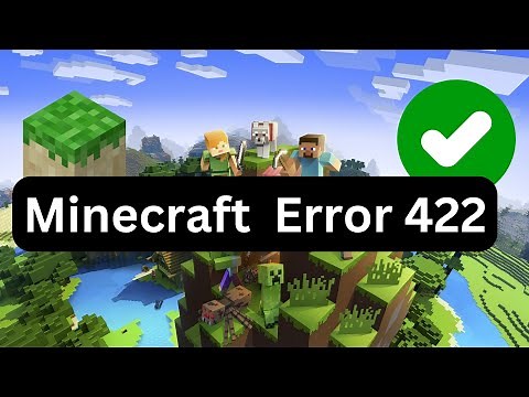 Minecraft error 422 | How to fix Minecraft error 422