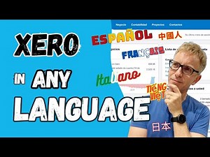 Use Xero in ANY language - a step by step tutorial