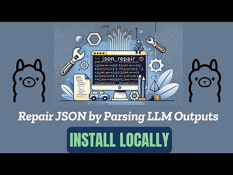 Repair JSON by Parsing LLM Outputs with repair_json and Ollama - Install Locally