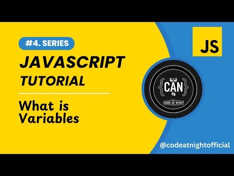 #4. JavaScript Tutorial - What is Variables | Easy for Beginners