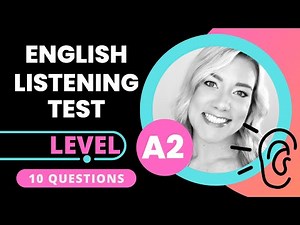 A2 English Level Listening Test | Practice Pre-Intermediate Listening Comprehension with Quiz