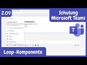 2.09 | Loop-Komponenten in Teams | Microsoft Teams MasterClass