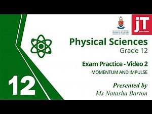 8. Gr12 Physical Science - Momentum and Impulse - Exam Practice 2