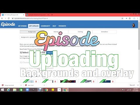 Uploading backgrounds and overlay |episode interactive