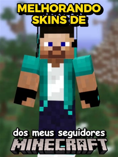 Melhorando skins de Minecraft: como detalhar e atualizar sua skin