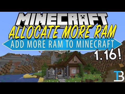 How To Allocate More RAM to Minecraft 1.16 (Add More RAM to Minecraft 1.16!)