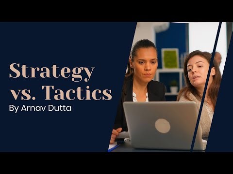 Business Strategy vs Tactics - Understanding the Key Differences for Business Success