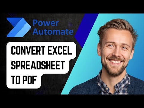 How to Convert an Excel Spreadsheet to PDF in Power Automate | Step-by-Step Tutorial 2025