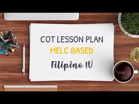 COT Lesson Plan - Filipino 4 (MELC Based)