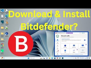 How to Download & Install Bitdefender on Windows 11?