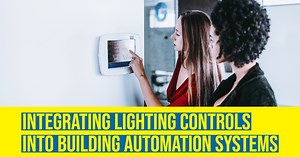 Integrating Lighting Controls into Building Automation Systems